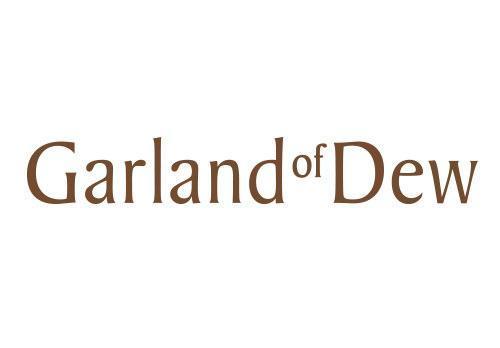 Garland of Dew ガーランド オブ デュウ
