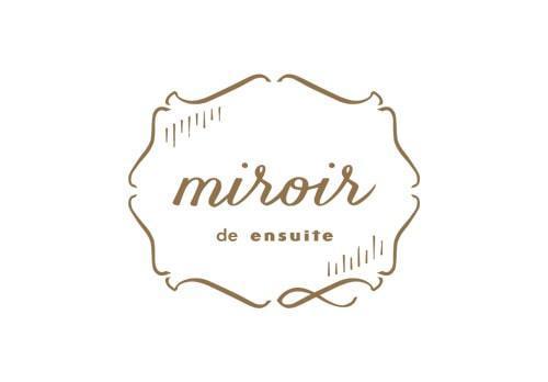 miroir de ensuite ミロワール ドゥ エンスウィート