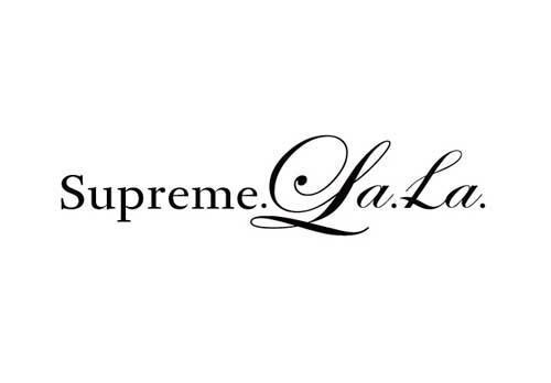 Supreme.La.La. シュープリームララ