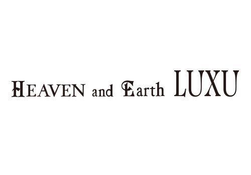 HEAVEN and Earth LUXU ヘブン アンド アース ラグジュ