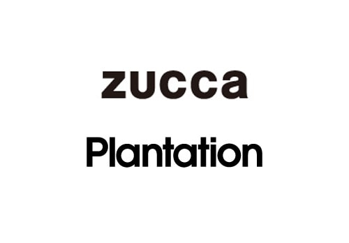 ZUCCa/Plantation  ズッカ プランテーション