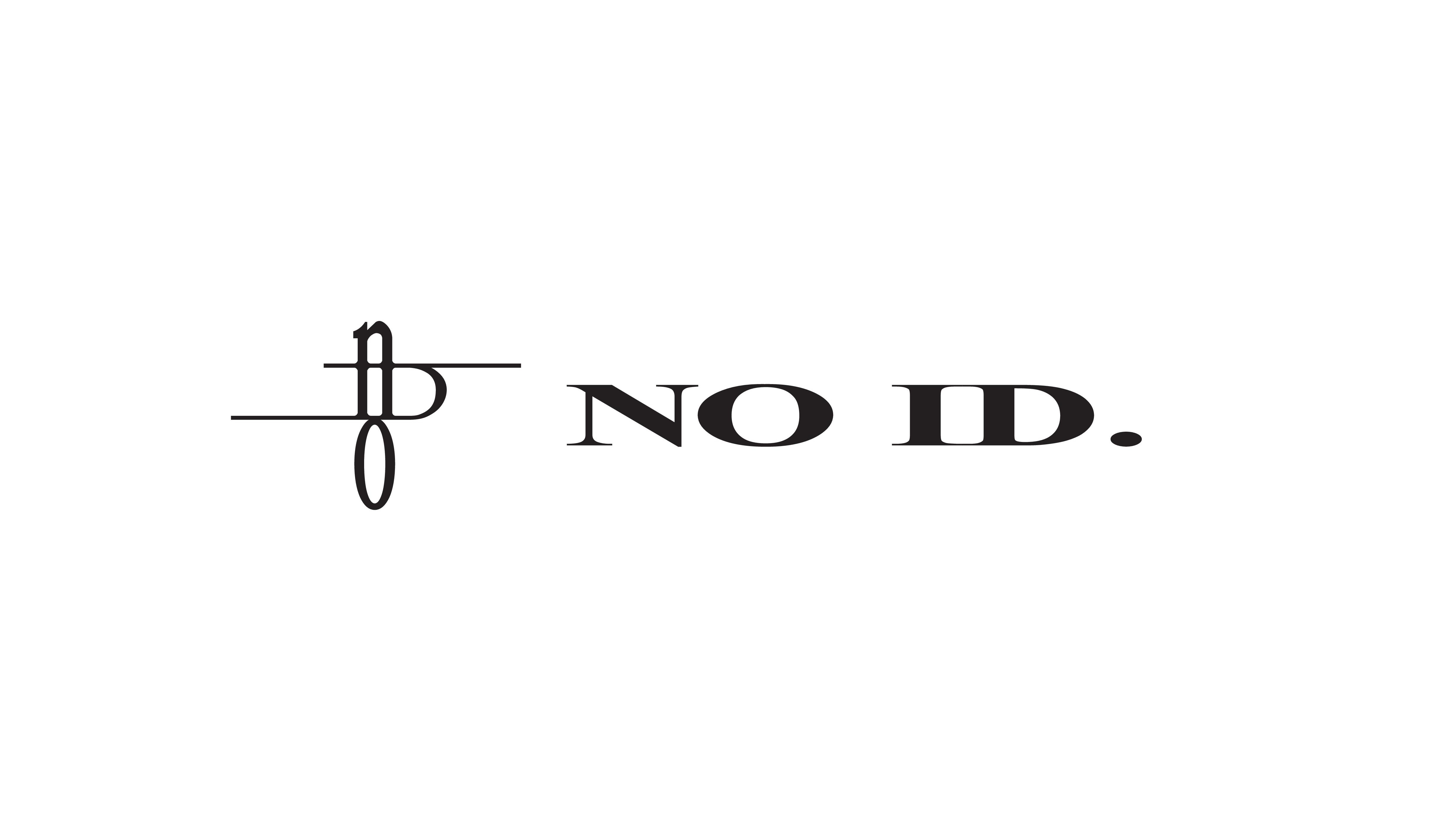 NO ID. ノー アイディ