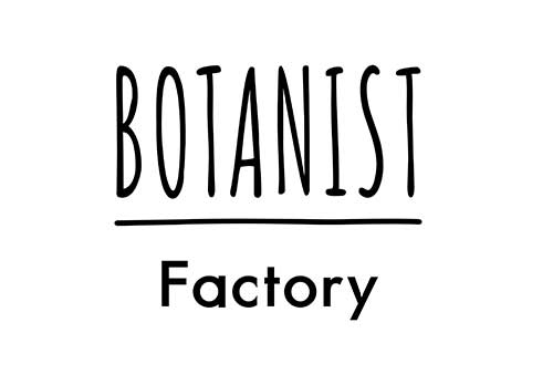 BOTANIST Factory ボタニスト ファクトリー