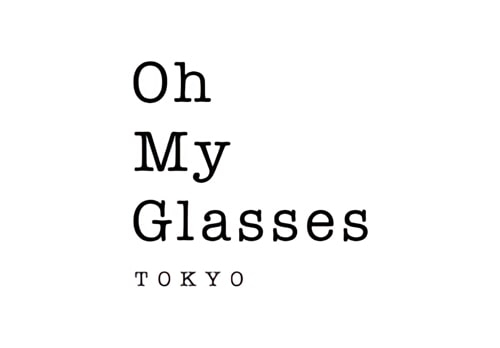 Oh My Glasses TOKYO オーマイグラストーキョー